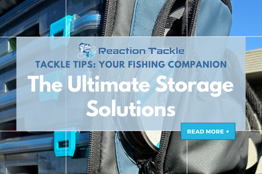 Streamline Your Fishing Gear: The Ultimate Storage Solutions